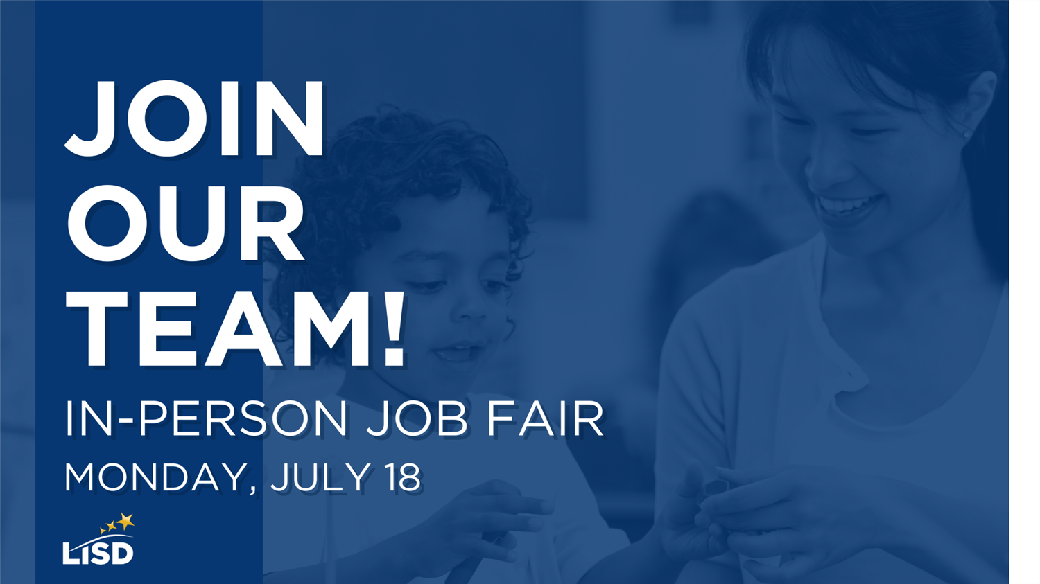 LISD Hosting Job Fair on July 18!